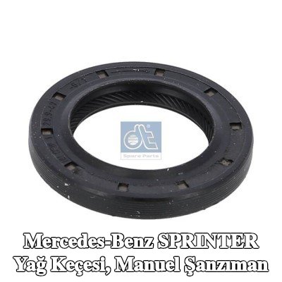 DT Spare Parts Yağ keçesi, manuel şanzıman — 1995 Mercedes-Benz Sprinter