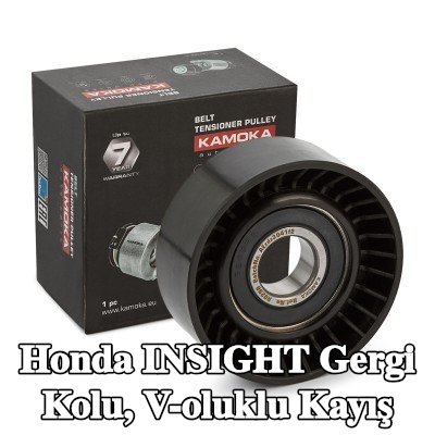 KAMOKA Gergi Kolu, V-oluklu kayış — Honda Insight