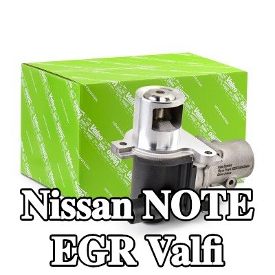 VALEO Contalı/sızdırmazlık elemanlı EGR valfi — 2012 Nissan Note