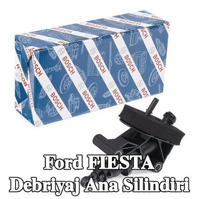 BOSCH Debriyaj ana silindiri — 2012 Ford Fiesta