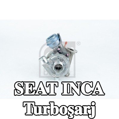 FEBI BILSTEIN Turboşarj — SEAT Inca