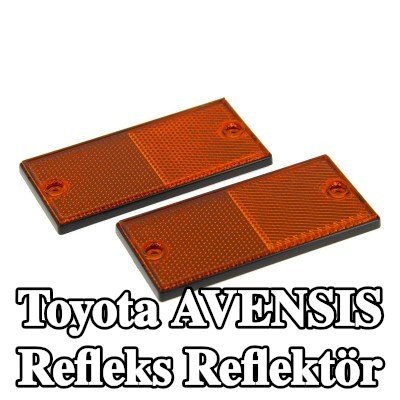 XL Yapışkan filmli refleks reflektör, sabitleme malzemesi içermez — Toyota Avensis