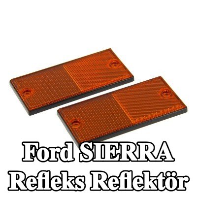 XL Yapışkan filmli refleks reflektör, sabitleme malzemesi içermez — Ford Sierra