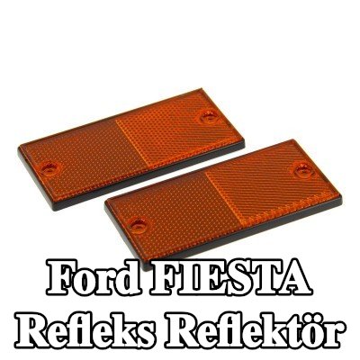 XL Yapışkan filmli refleks reflektör, sabitleme malzemesi içermez — 2012 Ford Fiesta