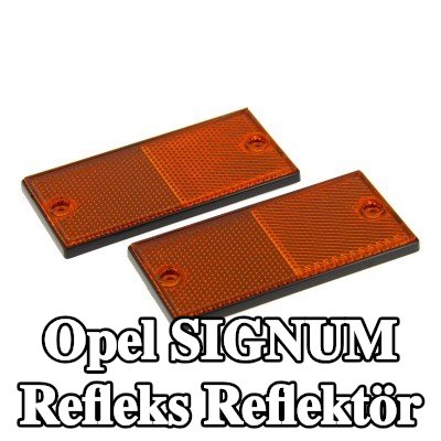 XL Yapışkan filmli refleks reflektör, sabitleme malzemesi içermez — Opel Signum