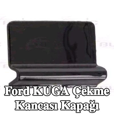 BLIC Çekme kancası kapağı Sol Ön — Ford Kuga