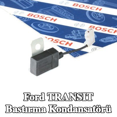 BOSCH Bastırma Kondansatörü — Ford Transit