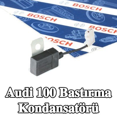 BOSCH Bastırma Kondansatörü — Audi 100