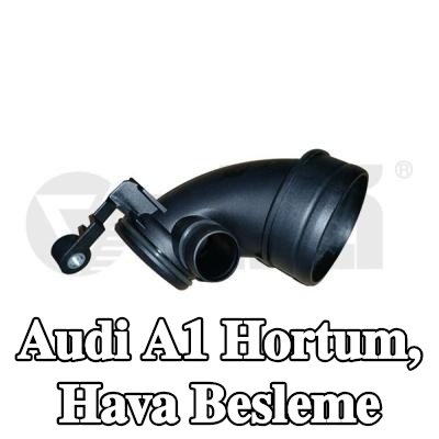 VIKA Hortum, hava besleme — Audi A1