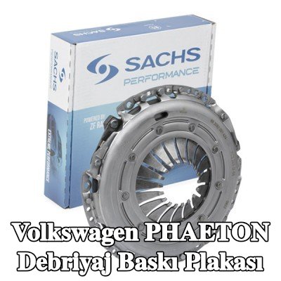 SACHS PERFORMANCE Debriyaj Baskı Plakası — Volkswagen Phaeton