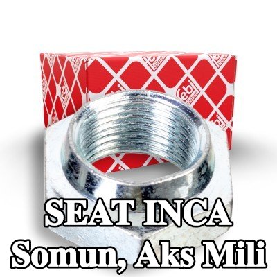 FEBI BILSTEIN Somun, aks mili — SEAT Inca