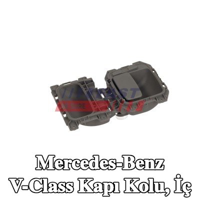FAST Kapı Kolu, iç Sağ — Mercedes-Benz V-Class