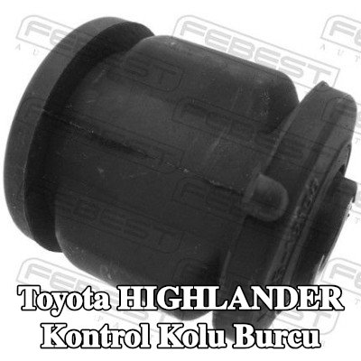 FEBEST Kontrol kolu burcu — 2002 Toyota Highlander
