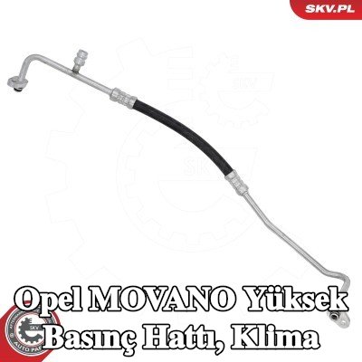 ESEN SKV Yüksek Basınç Hattı, klima — Opel Movano