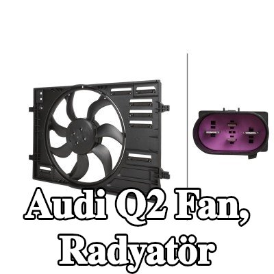 HELLA Fan, radyatör 457mm, radyatör fan kapağı, direnç olmadan — Audi Q2