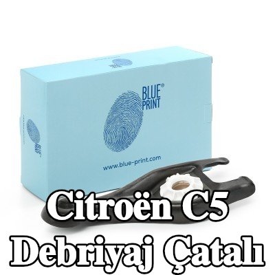 BLUE PRINT Debriyaj çatalı — 2002 Citroën C5