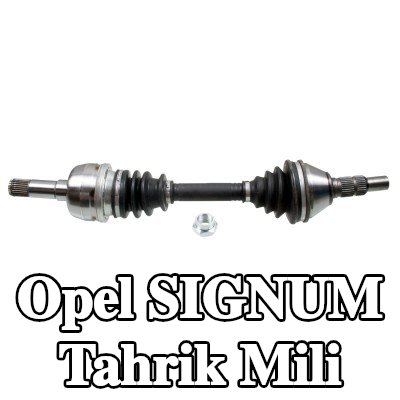 FEBI BILSTEIN Tahrik mili Ön Aks Sağ, somunlu — Opel Signum