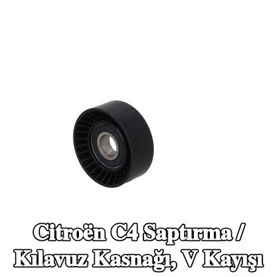 KAMOKA Saptırma / Kılavuz Kasnağı, V kayışı — 2016 Citroën C4