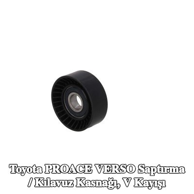 KAMOKA Saptırma / Kılavuz Kasnağı, V kayışı — 2019 Toyota Proace Verso