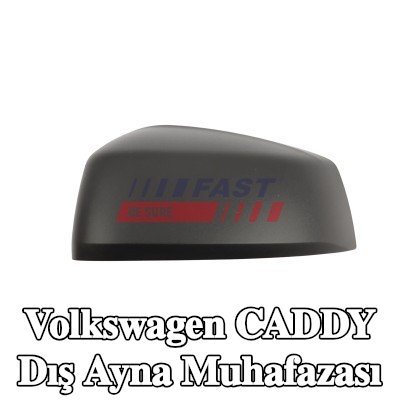 FAST Dış ayna muhafazası — Volkswagen Caddy
