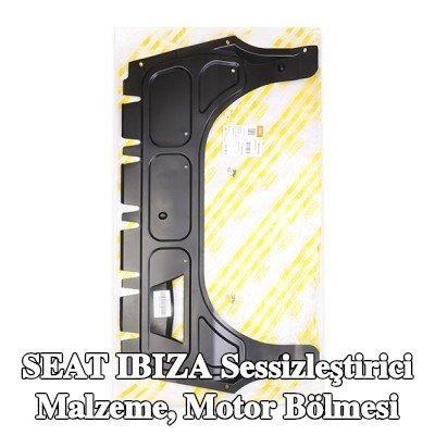 DPA Sessizleştirici malzeme, motor bölmesi — SEAT Ibiza