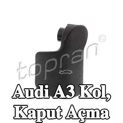TOPRAN Kolu, kablolu olmayan kaput açma kolu — Audi A3