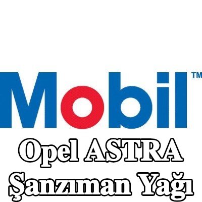 MOBIL Şanzıman yağı Mobilube, HD — Opel Astra