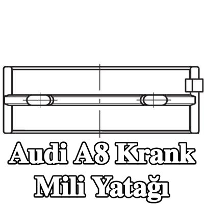 MAHLE Krank mili yatağı — 2012 Audi A8