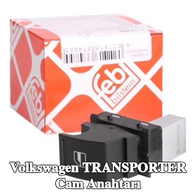 FEBI BILSTEIN Sol arka cam anahtarı, Yolcu Tarafı, Sağ Arka — Volkswagen Transporter