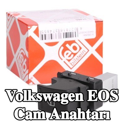 FEBI BILSTEIN Sol arka cam anahtarı, Yolcu Tarafı, Sağ Arka — Volkswagen Eos