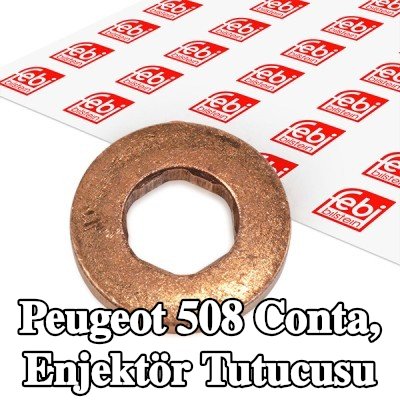 FEBI BILSTEIN Conta, enjektör tutucusu — Peugeot 508