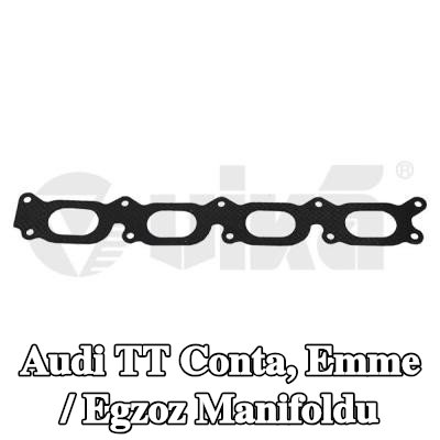 VIKA Conta, emme / egzoz manifoldu — Audi Tt