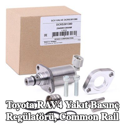 DENSO Yakıt basınç regülatörü, common rail — Toyota Rav4