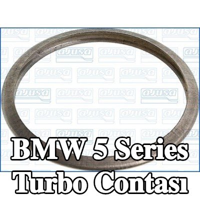 AJUSA Egzoz Manifoldu Turbo Contası — BMW 5 Series