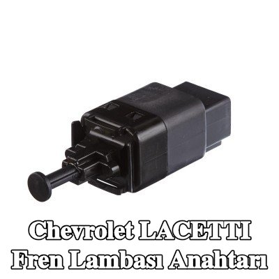 HELLA Fren Lambası Anahtarı — 2005 Chevrolet Lacetti