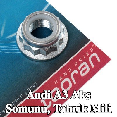 TOPRAN Aks Somunu, tahrik mili Ön Aks — Audi A3
