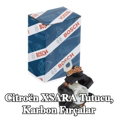 BOSCH Tutucu, karbon fırçalar — Citroën Xsara