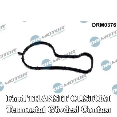 DR.MOTOR AUTOMOTIVE Termostat gövdesi contası — Ford Transit Custom
