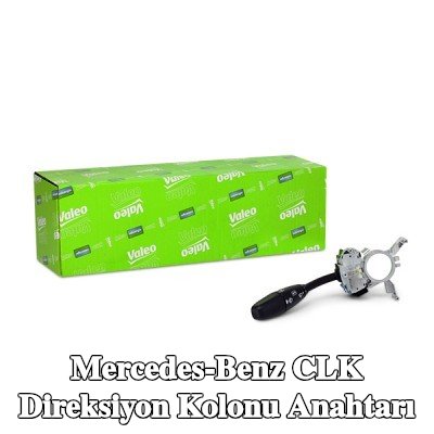 VALEO Direksiyon kolonu anahtarı — Mercedes-Benz Clk
