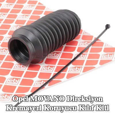 FEBI BILSTEIN Sol ön aks direksiyon kremayeri kılıfı kiti — Opel Movano