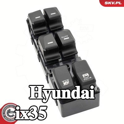 ESEN SKV مفتاح نافذة أمامي أيسر — Hyundai ix35