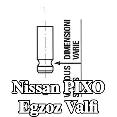 FRECCIA Egzoz valfi Nitrürlenmiş valf gövdesi — Nissan Pixo
