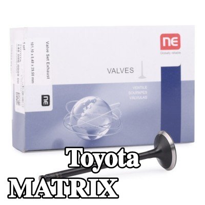 NE صمام العادم جانب العادم, ساق الصمام المُنتير — Toyota Matrix