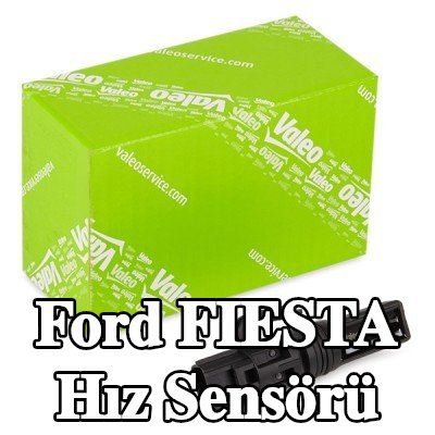 VALEO Hız sensörü — Ford Fiesta