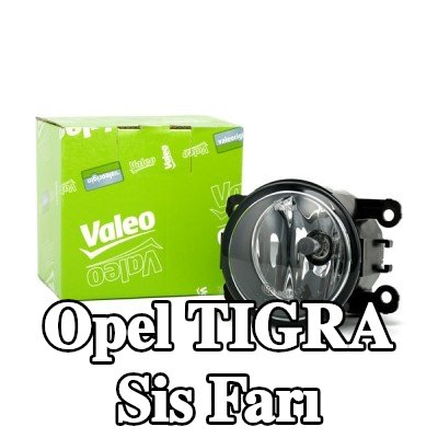 VALEO Sis Farı FOGSTAR, Sol, Sağ, H11, ampul ile — Opel Tigra