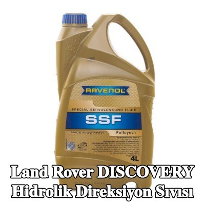 RAVENOL Hidrolik direksiyon sıvısı SSF — Land Rover Discovery