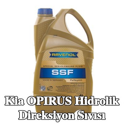RAVENOL Hidrolik direksiyon sıvısı SSF — Kia Opirus