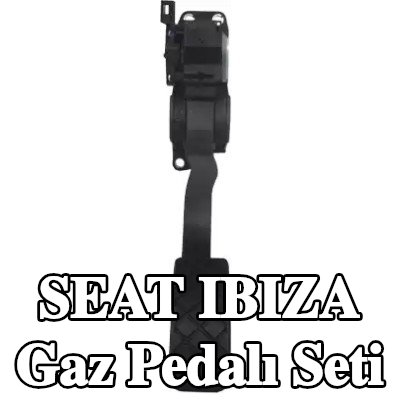 BUGIAD Gaz Pedalı Seti — SEAT Ibiza