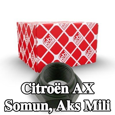 FEBI BILSTEIN Somun, aks ucu Ön Aks — Citroën Ax