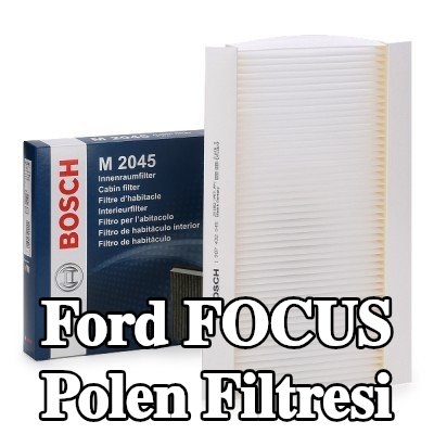 BOSCH Polen filtresi Partikül Filtresi — 2002 Ford Focus